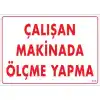 Pvc Levha Çalışan Makinada Ölçme Yapma 25X35 Cm