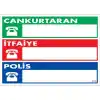 Pvc Levha Cankurtaran İtfaiye Polis 25X35 Cm