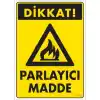 Pvc Levha Dikkat Parlayıcı Madde 25X35 Cm