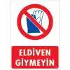 Pvc Levha Eldiven Giymeyin 25X35 Cm