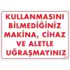 Pvc Levha Kullanmayı Bilmediğiniz Makina,Cihaz ve Aletle Uğraşmaynız 25X35 Cm