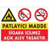 Pvc Levha Patlayıcı Madde Sigara İçilmez Açık Alev Yasaktır 25X35 Cm