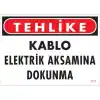 Pvc Levha Tehlike Kablo Energy Aksamına Dokunma 25*35 cm