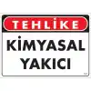 Pvc Levha Tehlike Kimyasal Yakıcı 25X35 Cm