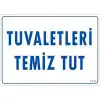 Pvc Levha Tuvaletleri Temiz Tut 25*35 cm