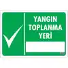 Pvc Levha Yangın Toplanma Yeri 17,5*25 cm