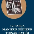 BUĞZ 12 Parça Manikür Pedikür Seti Özel Deri Çanta El Ayak Bakımı Akne ve Sivilce Temizleme