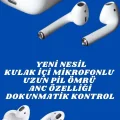  2.Nesil Yeni Model TWS Bluetooth Kulaklık Dokunmatik Kontrol Yüksek Ses Kaliteli