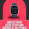  49mm Akıllı Saat Amoled Ekranlı Kadın Erkek Kol Saati Plastik Kordon