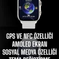  Akıllı Saat Android ve İOS Uyumlu NFC Ve GPS Özelliği Arama Cevaplayan