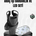 BUĞZ Araç İçi Düzen ve Ambiyans Seti Çift Bardak Tutucu + LED Işık