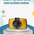 BUĞZ Araç İçi HD DVR Kamera G Sensor ve Hareket Algılama Özellikli