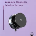  Çift Taraflı Vakum Emme Özellikli 4.7+ İnç Telefon Tutucu – Güvenli Sabitleme