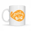 BUĞZ Dream Big Yazılı Porselen Kupa MODEL 135 – Motivasyon Temalı, Sıcak Tasarım, Kahve & Çay Kupası, Hediye Fikri
