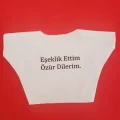 BUĞZ Eşeklik Ettim Yazılı Peluş Oyuncak Tişörtü