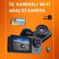  Full HD Çözünürlüklü Üç Kameralı Araç İçi Kamera – Park ve Sürüş Güvenliği
