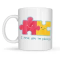 BUĞZ I Love You To Pieces Baskılı Porselen Kupa Model 14 - Sevgiliye Arkadaşa Özel Tasarım Kahve Kupası - Hediye Kupası