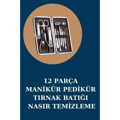  12 Parça Manikür Pedikür Seti Özel Deri Çanta El Ayak Bakımı Akne ve Sivilce Temizleme