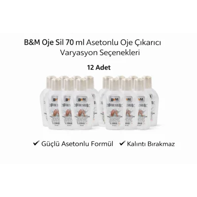 BUĞZ B&M Oje Sil 70 ml Asetonlu Oje Çıkarıcı Güçlü Formül 12 ADET