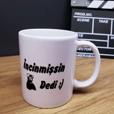  İncinmişsin Dedi Tasarımlı Kupa Bardak