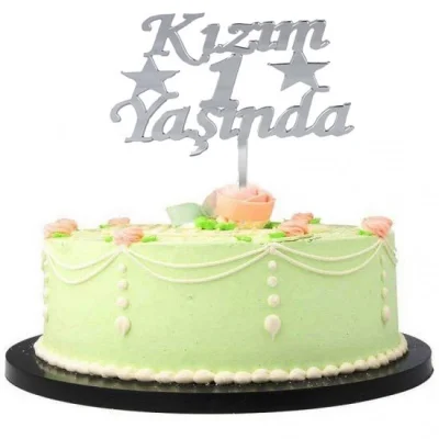 BUĞZ Kızım 1 Yaşında Yazılı Pasta Süsü Gümüş Renk