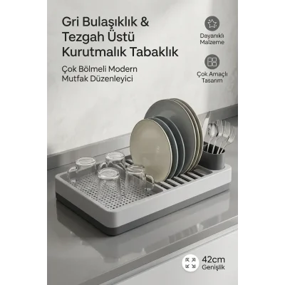 BUĞZ Modern Kurutmalık Tabaklık Gri Tezgah Üstü Bulaşıklık Bardaklık Standı Mutfak