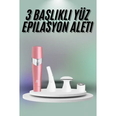  Yüz, Kaş ve Tüm Vücut Epilasyon Aleti3 Başlıklı Epilatör Tüm Cilt Tiplerine Uygun