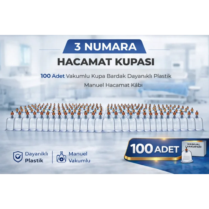 BUĞZ 3 Numara Hacamat Kupası 100 Adet Vakumlu Kupa Bardak Dayanıklı Plastik Manuel Hacamat Kabı