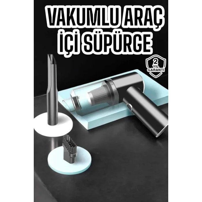  Araç İçi Süpürge Vakumlu Şarjlı Süpürge Filtreli