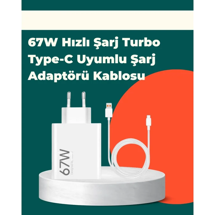  Güvenli ve Hızlı Şarj İçin 67W Turbo Adaptör Type-C Kablo ile