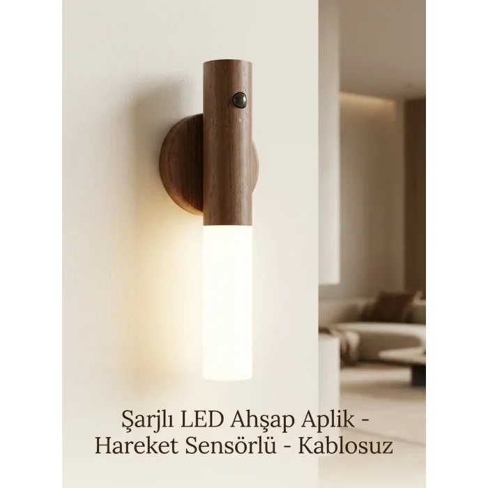 BUĞZ Kablosuz Ahşap Renk LED Duvar Lambası Şarjlı Hareket Sensörlü Günışığı Lüks Aplik