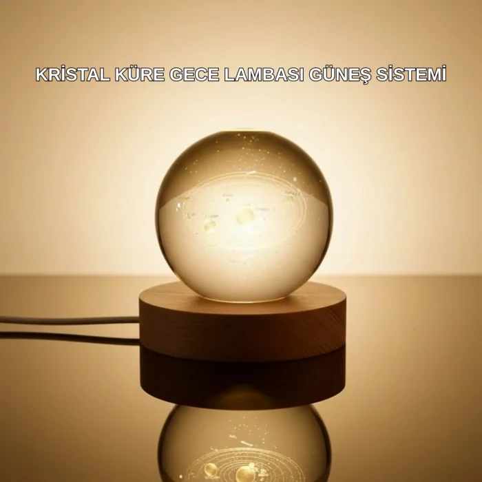 BUĞZ Kristal Gezegen Küre Ahşap Tabanlı USB Işıklı Gece Lambası