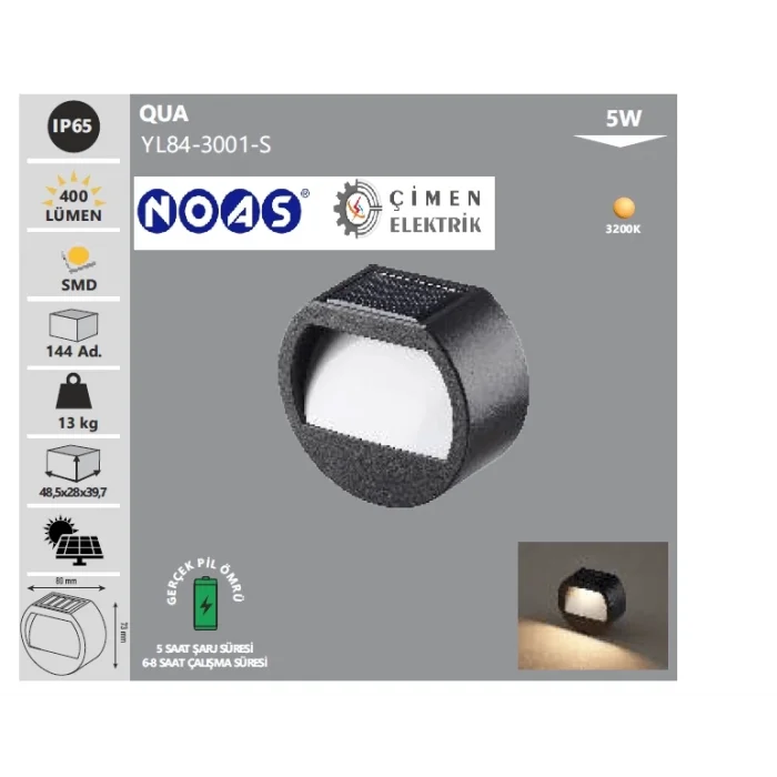  Noas YL84 3001 S 5W Qua Solar Aplik Günışığı