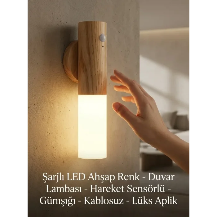 BUĞZ Şarjlı Ahşap Görünümlü LED Duvar Lambası Kablosuz Hareket Sensörlü Günışığı Aplik