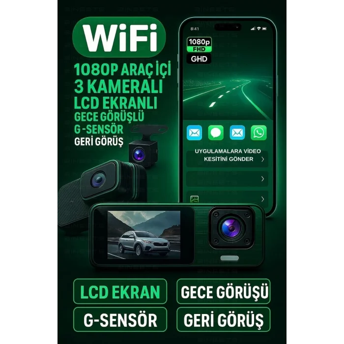  Wifi 1080p Araç içi 3 Kameralı Lcd Ekranlı Gece Görüşlü , G-sensör , Geri Görüş Kamera