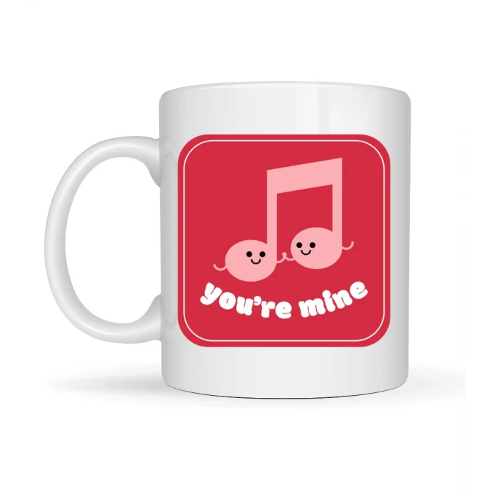 BUĞZ You’re Mine Tasarımlı Porselen Kupa Model 20 – Sevgi Dolu Müzik Notalı Özel Tasarım Kupa