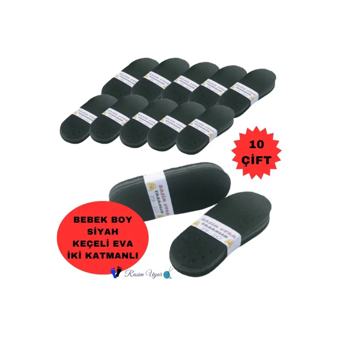 Genel Ürün Taban Desteği SİYAH KEÇELİ İKİ KATMANLI Patik Tabanı Bebek-çocuk Boy 10 Çift Fırsat Ürünü Keçe