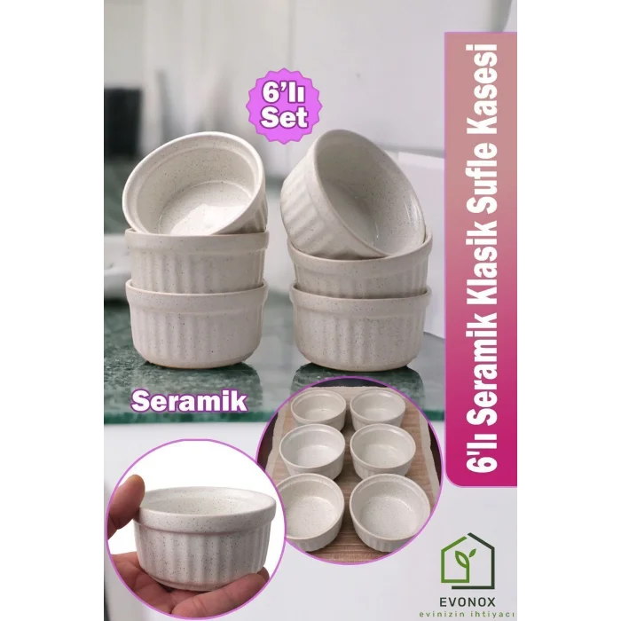 Genel Ürün 6lı Seramik Klasik Sufle Kasesi - Sade - 10 Cm, Zarif ve Pratik 6lı Seramik Klasik Sufle Kabı
