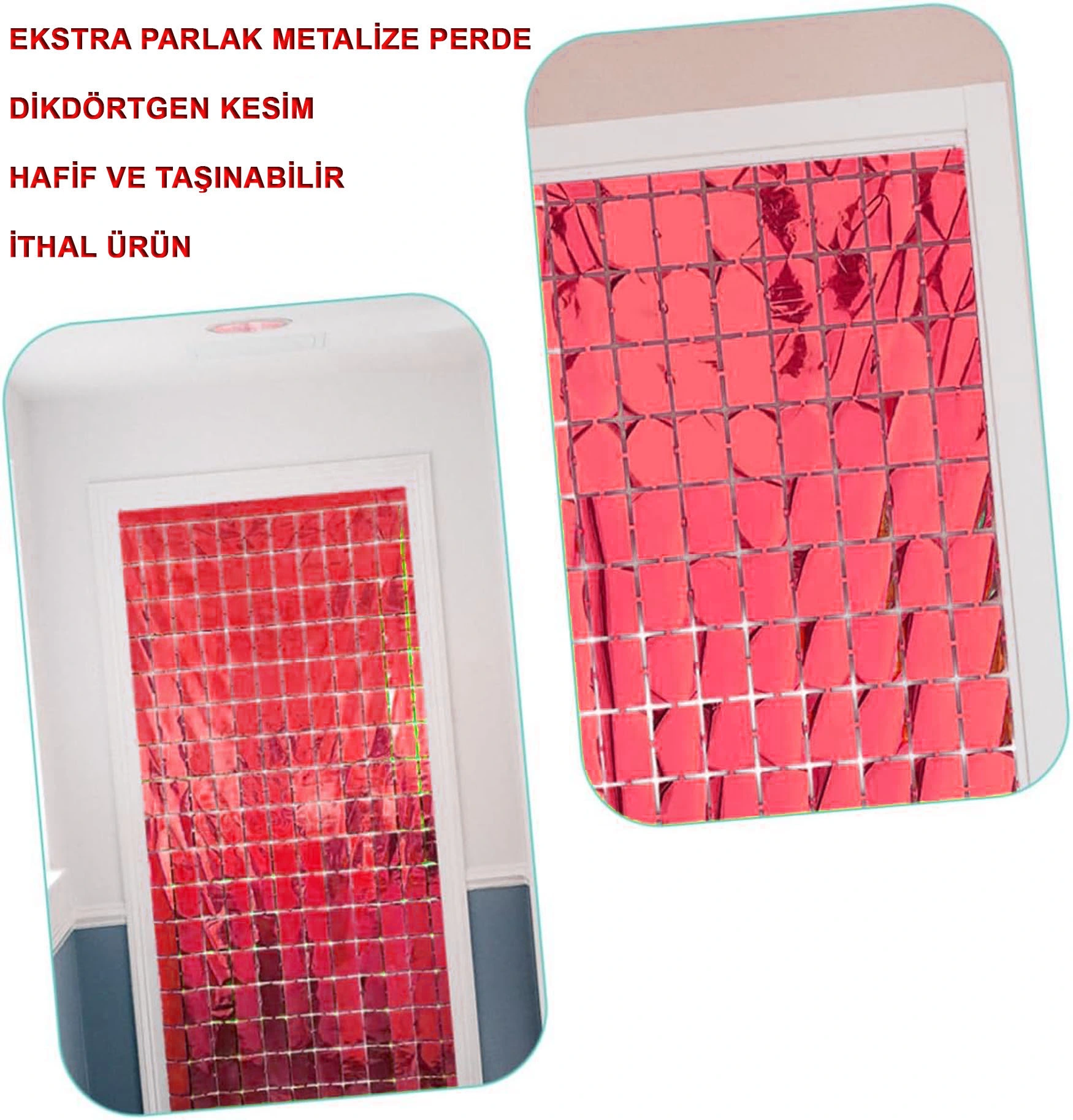 BUĞZ KIRMIZI DİSKO DİKDÖRTGEN KESİM KAPI PERDESİ