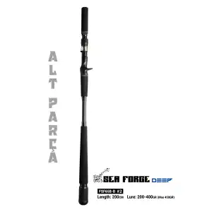 Fujin SeaForce 200cm 200-400gr Alt Parça