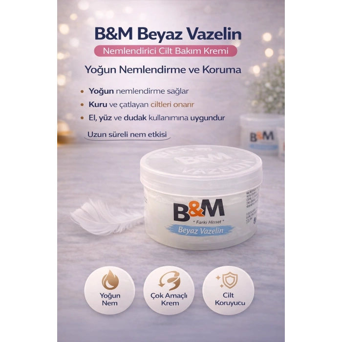 B&M Beyaz Vazelin Nemlendirici Cilt Bakım Kremi Çok Amaçlı Yoğun Nemlendirici 1 Adet
