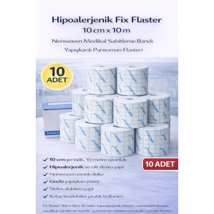 Hipoalerjenik Fix Flaster 10 cm x 10 m 10 Adet Nonwoven Medikal Sabitleme Bandı Yapışkanlı Pansuman Flasteri