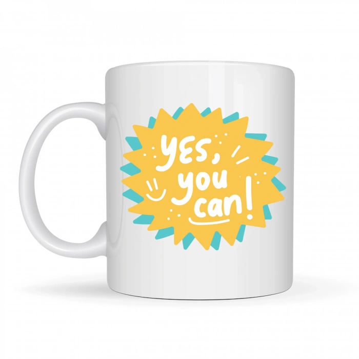 Yes You Can Motivasyon Kupası MODEL 131 , Pozitif Mesajlı Porselen Kupa , İlham Veren Tasarım , Ofis & Hediye Kupası