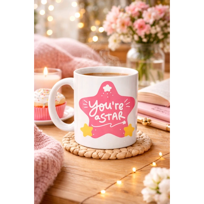 You’re a Star SEN YILDIZSIN Yazılı Porselen Kupa MODEL 154 – Motivasyon Temalı, Özel Tasarım Kahve & Çay Kupası