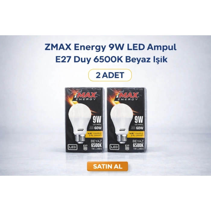 ZMAX Energy 9W LED Ampul E27 Duy 6500K Beyaz Işık 720 Lümen 60W Eşdeğer Enerji Tasarruflu 2 Adet