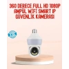 360° Full HD Wi-Fi Akıllı Ampül Kamera Gece Görüşlü