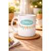 Choose Happiness MUTLULUĞU SEÇ Yazılı Porselen Kupa MODEL 156 – Motivasyon Kupası – Renkli Tasarım – Kahve & Çay Kupası – Mutluluk Temalı Hediye