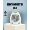Fanlı Elektrikli Isıtıcı – 3 Kademeli Isı Ayarı ve Güvenli Kullanım