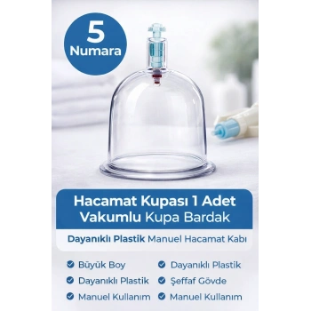 5 Numara Hacamat Kupası 1 Adet Vakumlu Kupa Bardak – Dayanıklı Plastik Manuel Hacamat Kabı