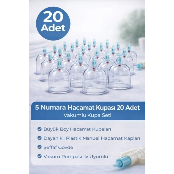 5 Numara Hacamat Kupası 20 Adet Vakumlu Kupa Seti – Manuel Pompa Uyumlu Şeffaf Plastik Büyük Boy Hacamat Kabı